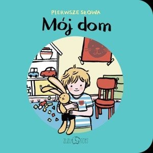 Książka Mój dom Pierwsze słowa Zuzu Toys