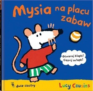 Mysia na placu zabaw. Wydawnictwo Dwie Siostry